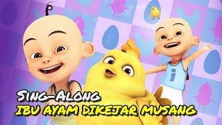 Upin & Ipin - Ibu Ayam Dikejar Musang [Sing-Along][HD]