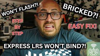 ELRS Receiver Bad Flash?! Won't Bind?! Easy Fix! Let's Goooo