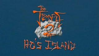 The Temple 2: Ho's Island | Sound Strait Productions (2005)