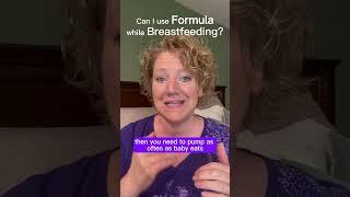 Can I use formula while nursing #shorts