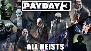 PAYDAY 3 - All Heists (Stealth/Loud) 4K60FPS UHD PC