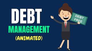 Debt Management (animated)