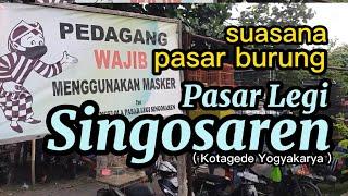 Suasana pasar burung. Pasar Legi Singosaren kotagede Yogyakarta