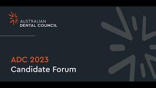 ADC Candidate Forum 2023