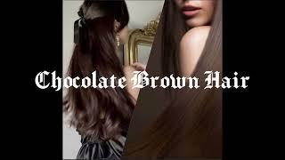 Chocolate Brown Hair |Beauty Subliminal| 432hz