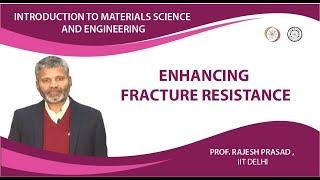 Enhancing Fracture Resistance