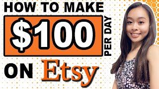 HOW TO MAKE $100 PER DAY ON ETSY WITH PRINT ON DEMAND