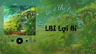 Summer in small town | 小城夏天 - LBI利比| BEST CHINESE MUSIC | MUSIC MUSIC Mood | MUSIC 2023