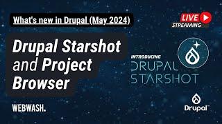 What's new in Drupal (May 2024): Drupal Starshot and Project Browser