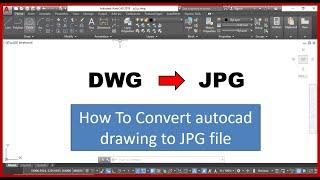 Convert autocad drawing to jpg image