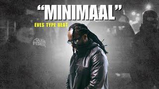 Eves Laurent Type Beat "Minimaal" | Trap Beat 2025 | (prod Tymo)