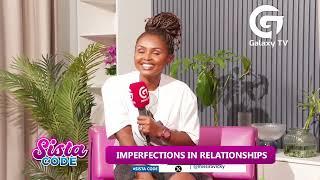 What are those imperfections in a relationship? | Sista Code