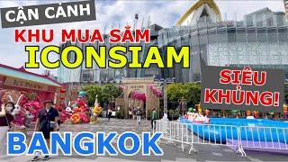 CẬN CẢNH BÊN TRONG KHU MUA SẮM SIÊU KHỦNG ĐẸP LỘNG LẪY VÀ NGẬP MẶT ĐỒ ĂN NGON TẠI BANGKOK - ICONSIAM