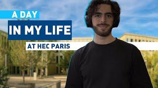 A Day in the Life of an HEC Paris Master's Student