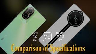 Realme 12 Lite vs. Honor X40 GT Racing: A Comparison of Specifications