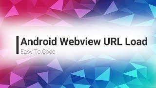 Android Webview URL Load