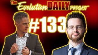 Evolution Daily Podcast #133 - Noah Auman