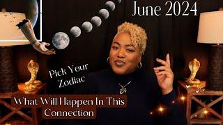 What Will Happen In This Connection & What Is This Person Thinking? | JUNE 2024 | Pick Your Zodiac