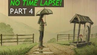 No Time Lapse!! [Narrated Illustration, Part 4]