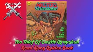 "The Thief of Castle Grayskull" read along book