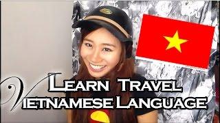 Learn Travel Vietnamese Language EASY！