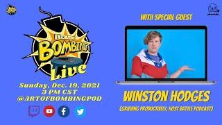 Art of Bombing Live with Winston Hodges (Grieving Productively, Host Battle Podcast)