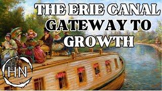 The Erie Canal: Pathway to Prosperity