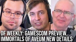 DF Direct Weekly #125: Gamescom 2023 Preview, Immortals of Aveum Specs, BIG Intel News