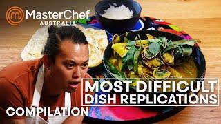 Most Difficult Dish Replications | MasterChef Australia | MasterChef World