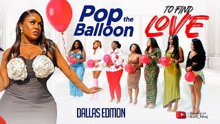 Episode 96 (DALLAS EDITION) Pop the balloon to eject least attractive guy on the Hunt Game Show