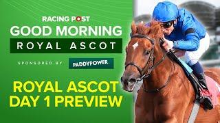 Good Morning Royal Ascot LIVE | Day 1 Preview | Royal Ascot Tips and Analysis | Racing Post