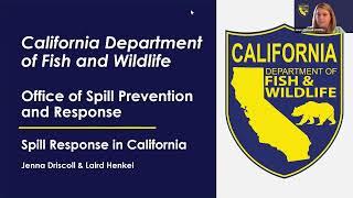 2024 10 15 California Department of Fish and Wildlife’s Office of Spill Prevention and Response