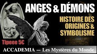 Anges et Démons : Histoire des origines et Symbolisme