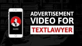 Legal Services Advertisement Video For TextLawyer