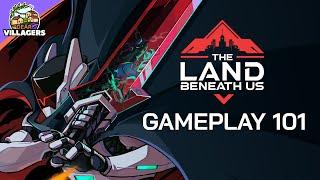 THE LAND BENEATH US - Gameplay 101 trailer