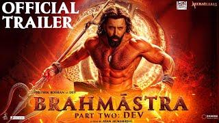 Brahmastra Part 2: Dev  - Official Trailer |Ranbir Kapoor |Alia bhatt |Hrithik Roshan |Ayan |Concept