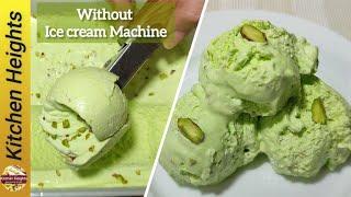 Pista Ice Cream | Pistachio Ice Cream Recipe by Kitchen Heights