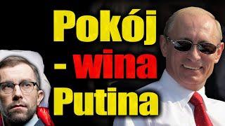 Pokój - wina Putina