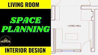 Living Room Furniture layout ideas | Living Room | space planning | Hresun Interiors