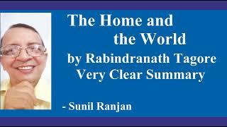 "The Home and the World" by Rabindranath Tagore - Summary