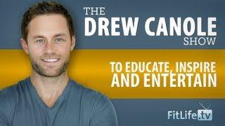 Drew Canole, Transformation Specialist, Star of Fitlife.TV