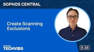 Sophos Central: Create Scanning Exclusions