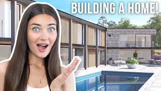 I'M BUILDING MY DREAM HOUSE!