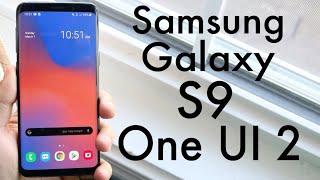 One UI 2 OFFICIAL On Samsung Galaxy S9! (Review)