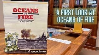 Oceans of Fire -- Unboxing and Analysis