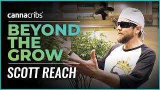 Beyond the Grow - Scott Reach and Rare Dankness