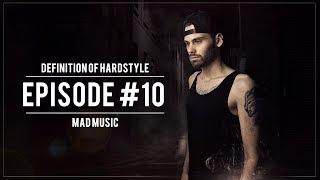 DEFINITION OF HARDSTYLE #10 - Hardstyle Mix 2018