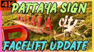 PATTAYA SIGN'S FACELIFT UPDATE