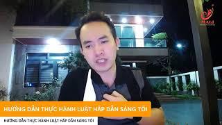 HƯỚNG DẪN THỰC HÀNH LUẬT HẤP DẪN SÁNG TỐI