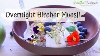 Raw Apple Almond Bircher Muesli | eVeganRecipes